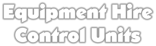 Equipment HireControl Units