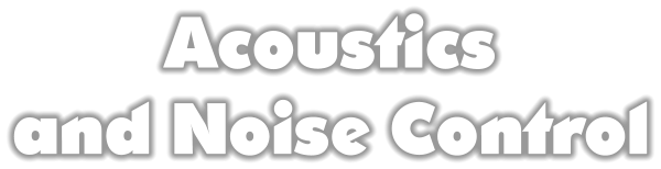 Acousticsand Noise Control